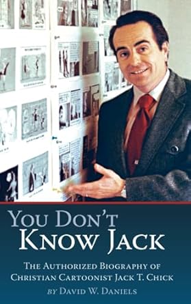 You Don't Know Jack by David W. Daniels